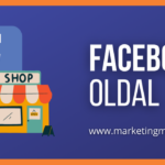 Facebook-térkép 2. rész: A Facebook oldal