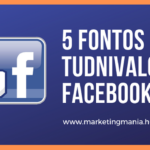 5 fontos tudnivaló a Facebookról