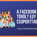 A Facebook törölte a csoporttagok egy részét, és nem, ez nem jó hír