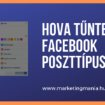 Hova tűntek a Facebook poszttípusok?