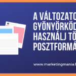 A változatosság gyönyörködtet: használj többféle posztformátumot!