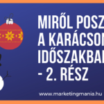 Miről posztolj a karácsonyi időszakban? – 2. rész