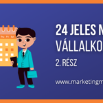 24 jeles nap, amit minden vállalkozónak ismernie kell – 2. rész